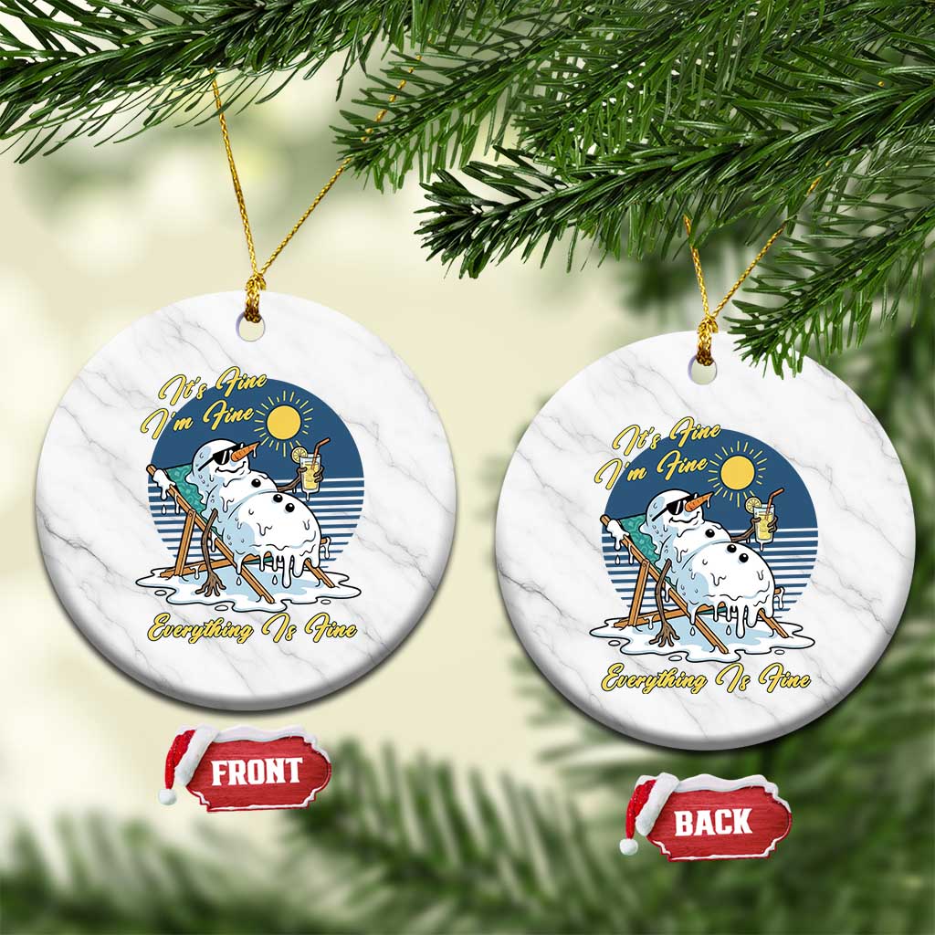 Melting Snowman Christmas In July Ceramic Ornament It Is Fine Everything Is Fine TS12 1pc White Marble Print Your Wear