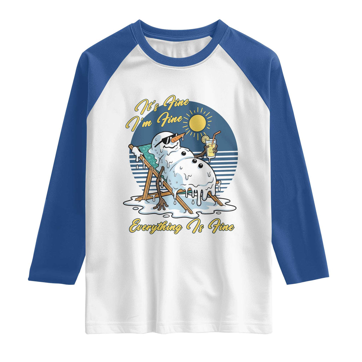 Melting Snowman Christmas In July Raglan Shirt It Is Fine Everything Is Fine TS12 White Royal Print Your Wear