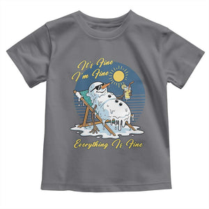 Melting Snowman Christmas In July Toddler T Shirt It Is Fine Everything Is Fine TS12 Charcoal Print Your Wear