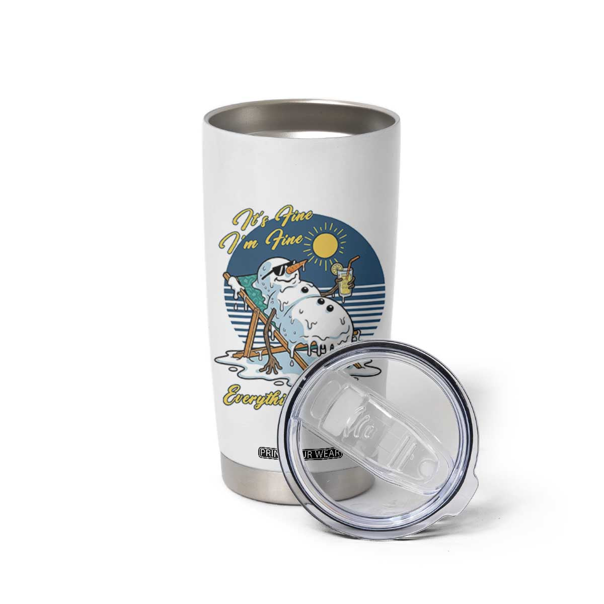 Melting Snowman Christmas In July Tumbler Cup It Is Fine Everything Is Fine TS12 Print Your Wear