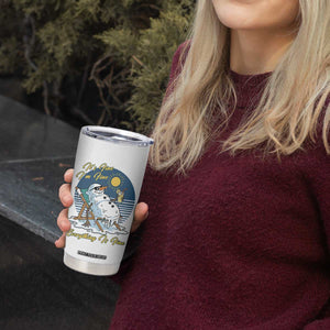 Melting Snowman Christmas In July Tumbler Cup It Is Fine Everything Is Fine TS12 Print Your Wear