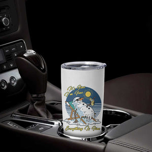 Melting Snowman Christmas In July Tumbler Cup It Is Fine Everything Is Fine TS12 Print Your Wear