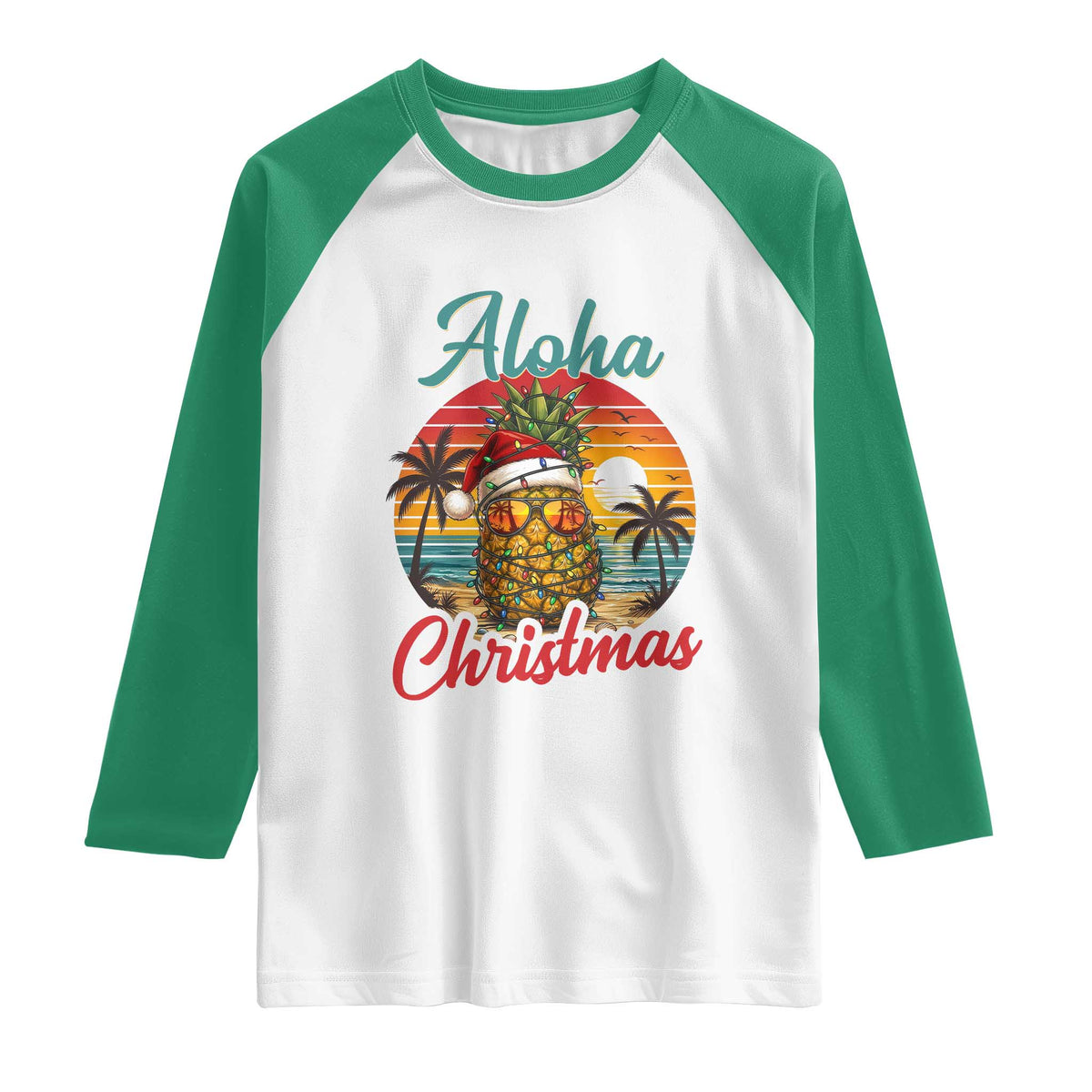 Aloha Tropical Pineapple Christmas Raglan Shirt Vintage Beach Xmas Gift TS12 White Kelly Green Print Your Wear