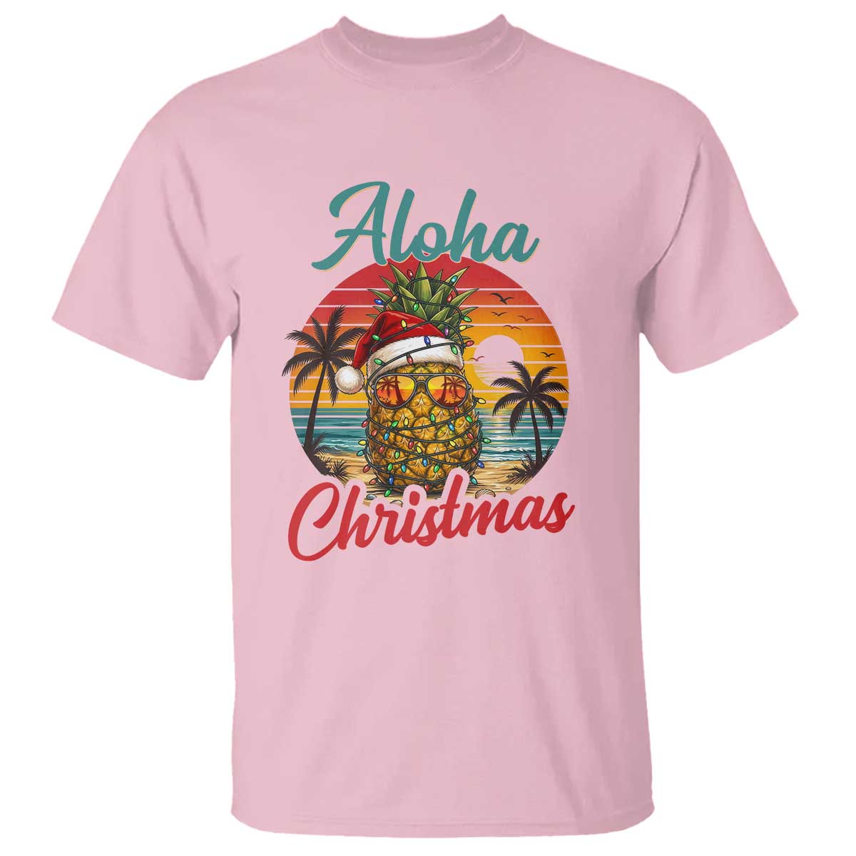 Aloha Tropical Pineapple Christmas T Shirt Vintage Beach Xmas Gift TS12 Light Pink Print Your Wear