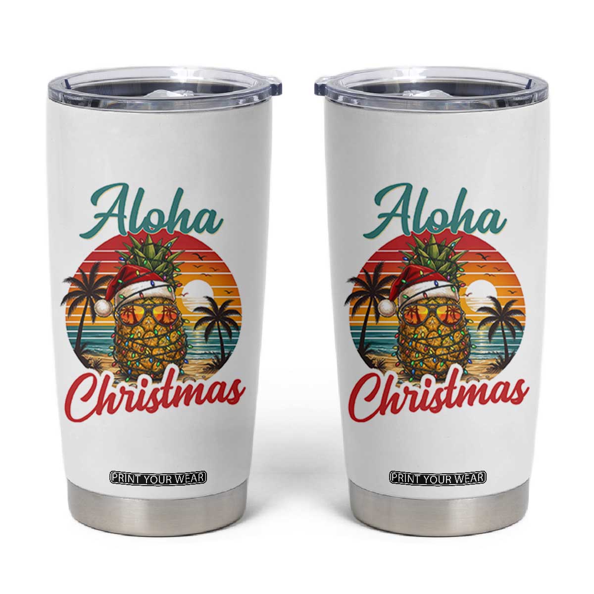 Aloha Tropical Pineapple Christmas Tumbler Cup Vintage Beach Xmas Gift TS12 White Print Your Wear