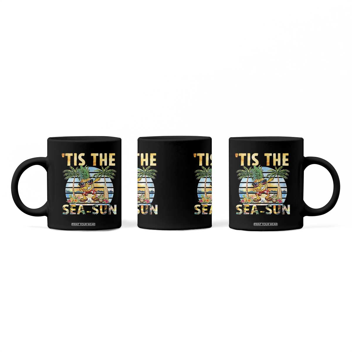 Tis The Sea Sun Coffee Mug Dabbing Pineapple Summer Vacation Gift