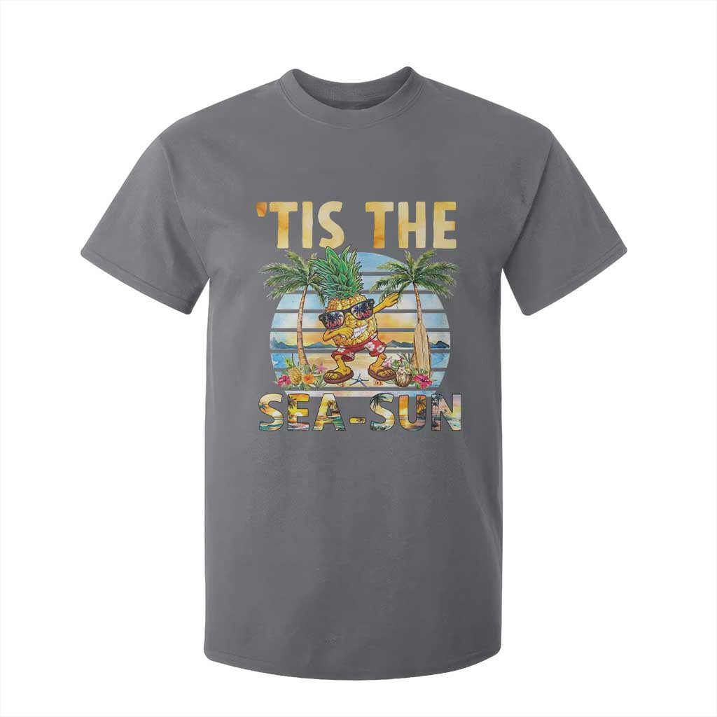 Tis The Sea Sun T Shirt For Kid Dabbing Pineapple Summer Vacation Gift TS12 Charcoal Print Your Wear