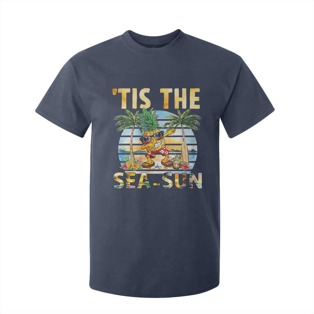 Tis The Sea Sun T Shirt For Kid Dabbing Pineapple Summer Vacation Gift TS12 Navy Print Your Wear