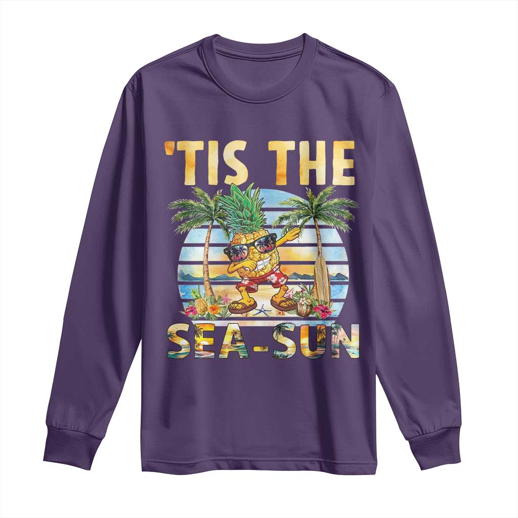 Tis The Sea Sun Long Sleeve Shirt Dabbing Pineapple Summer Vacation Gift TS12 Purple Print Your Wear