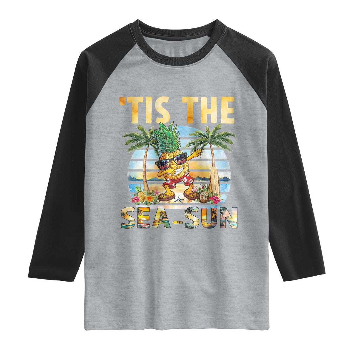 Tis The Sea Sun Raglan Shirt Dabbing Pineapple Summer Vacation Gift TS12 Heather Gray Black Print Your Wear