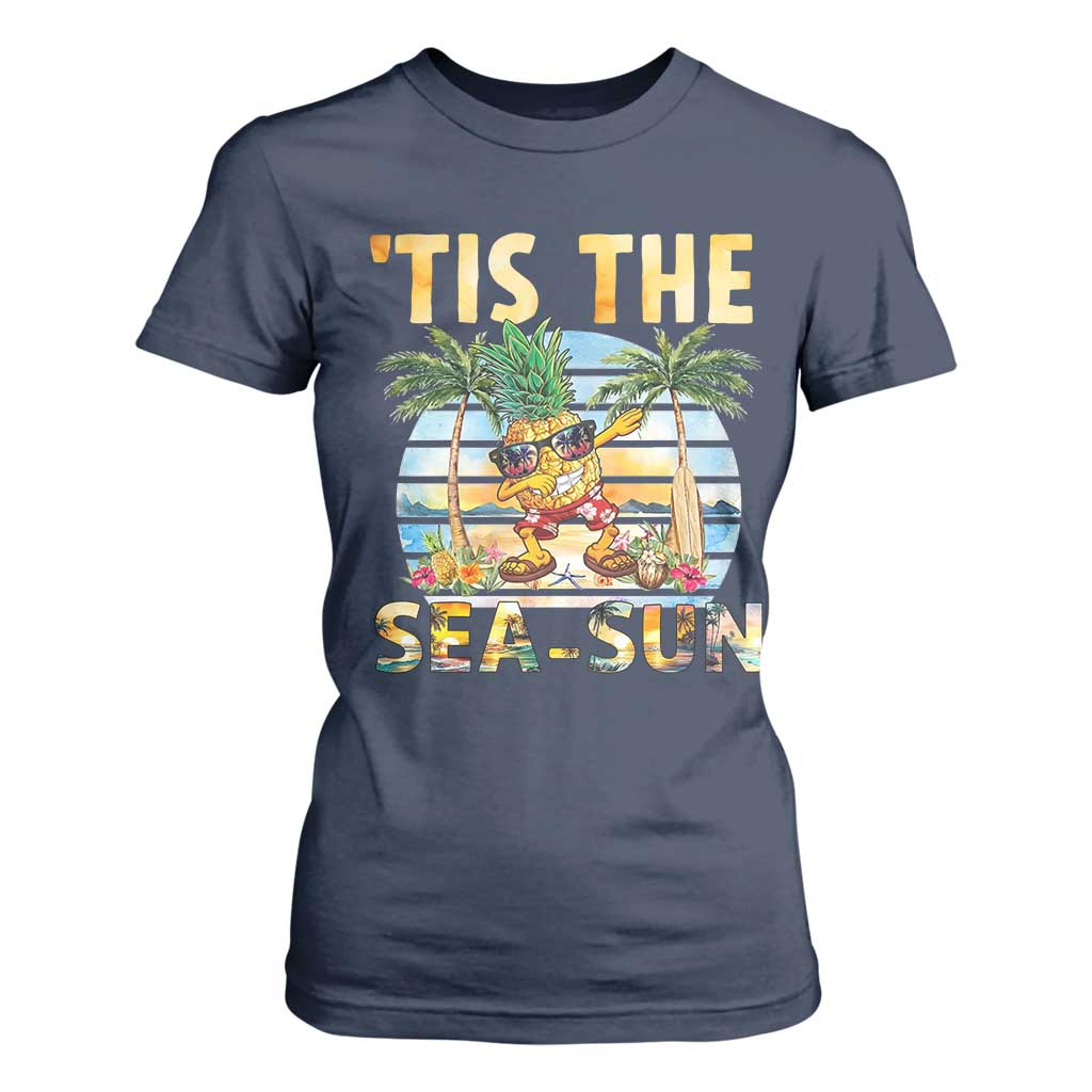 Tis The Sea Sun T Shirt For Women Dabbing Pineapple Summer Vacation Gift TS12 Navy Print Your Wear