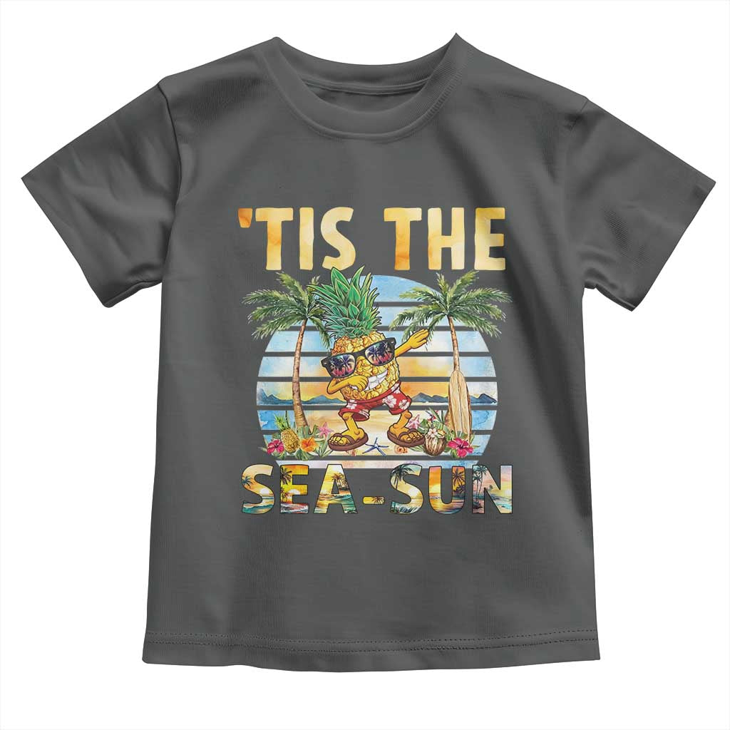 Tis The Sea Sun Toddler T Shirt Dabbing Pineapple Summer Vacation Gift TS12 Dark Heather Print Your Wear