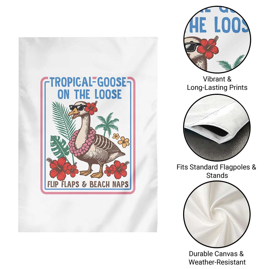 Funny Hawaiian Beach Vacation Graphic Garden Flag Tropical Goose On The Loose TS12 Print Your Wear