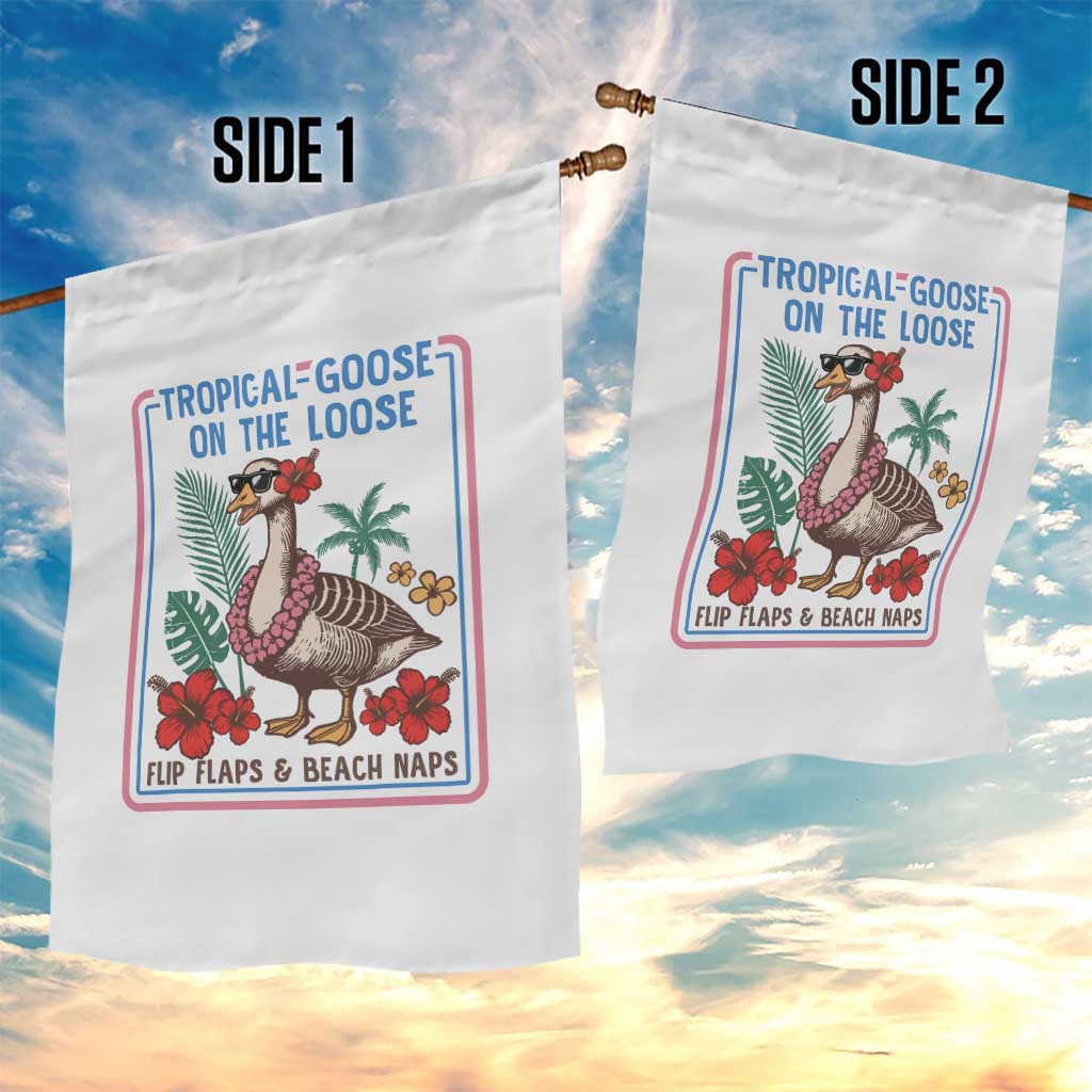 Funny Hawaiian Beach Vacation Graphic Garden Flag Tropical Goose On The Loose TS12 Print Your Wear