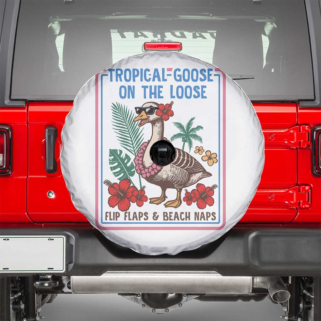 Funny Hawaiian Beach Vacation Graphic Spare Tire Cover Tropical Goose On The Loose TS12 White Print Your Wear