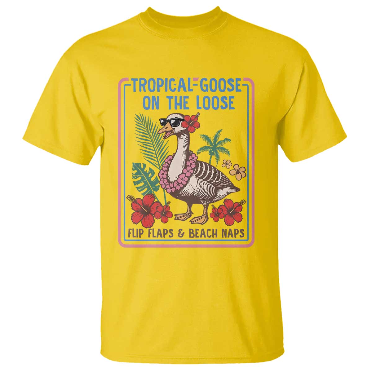 Funny Hawaiian Beach Vacation Graphic T Shirt Tropical Goose On The Loose TS12 Daisy Print Your Wear