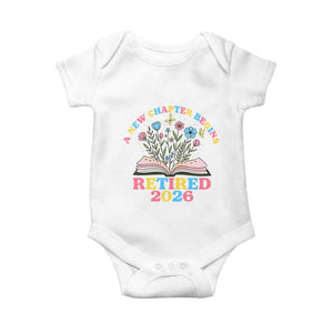 Women Retirement Life Baby Onesie Retired 2026 A New Chapter Begins Floral Book TS12 White Print Your Wear