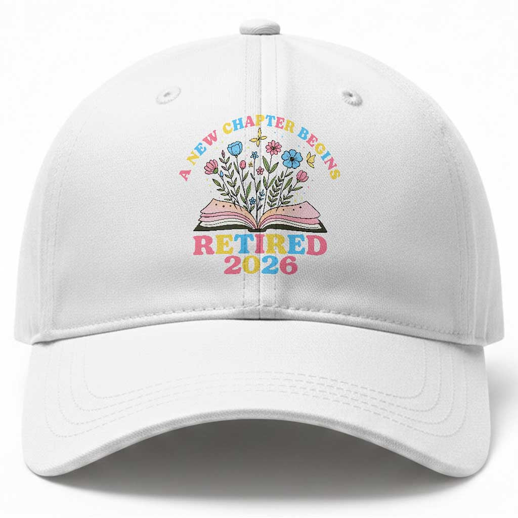 Women Retirement Life Baseball Cap Retired 2026 A New Chapter Begins Floral Book TS12 Print Your Wear