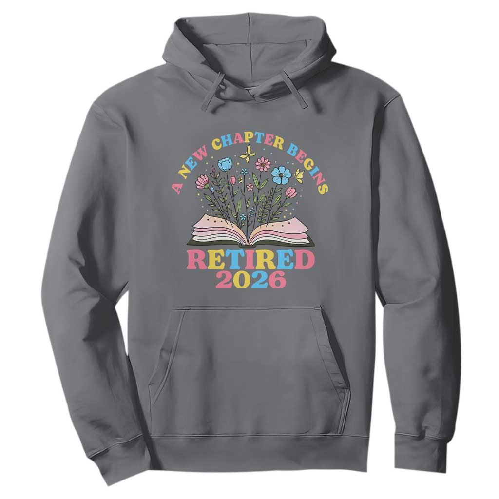 Women Retirement Life Hoodie Retired 2026 A New Chapter Begins Floral Book TS12 Charcoal Print Your Wear