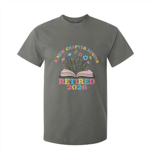 Women Retirement Life T Shirt For Kid Retired 2026 A New Chapter Begins Floral Book TS12 Military Green Print Your Wear