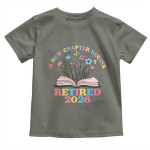 Women Retirement Life Toddler T Shirt Retired 2026 A New Chapter Begins Floral Book TS12 Military Green Print Your Wear