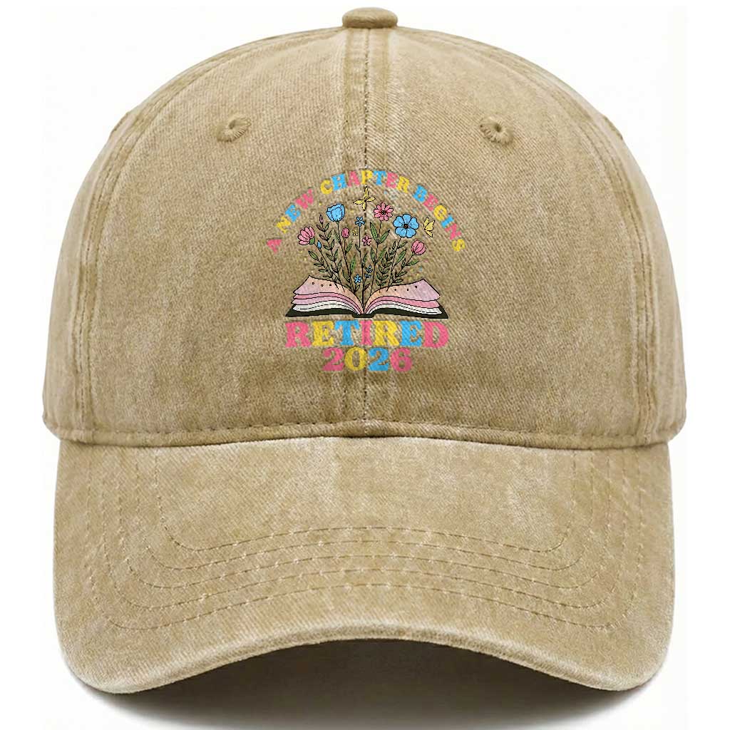 Women Retirement Life Washed Cotton Baseball Cap Retired 2026 A New Chapter Begins Floral Book TS12 Print Your Wear