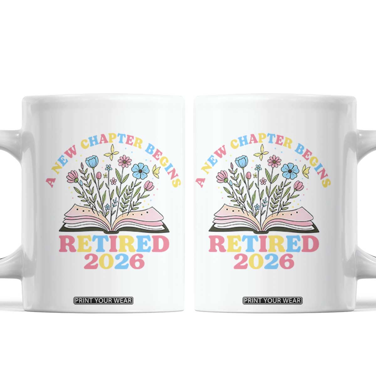 Women Retirement Life Coffee Mug Retired 2026 A New Chapter Begins Floral Book