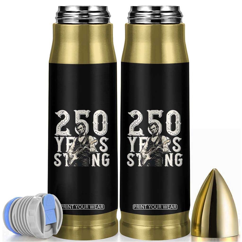 Vintage Abraham Lincoln Playing Guitar Bullet Tumbler 250 Years Strong TS12 Black Print Your Wear