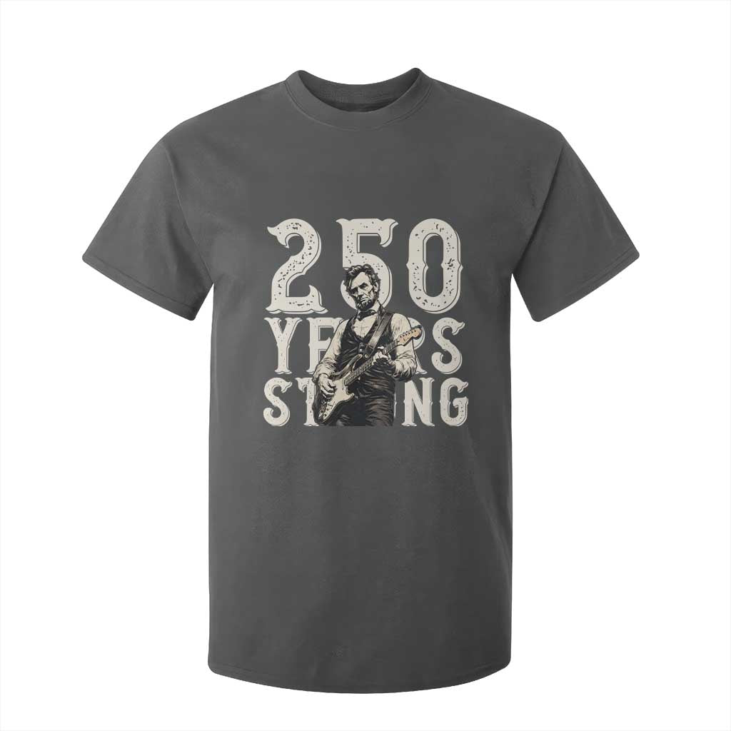 Vintage Abraham Lincoln Playing Guitar T Shirt For Kid 250 Years Strong TS12 Dark Heather Print Your Wear