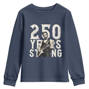 Vintage Abraham Lincoln Playing Guitar Youth Sweatshirt 250 Years Strong TS12 Navy Print Your Wear