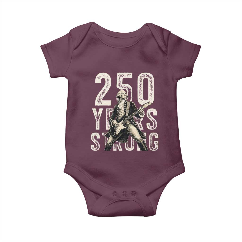 Vintage George Washington Playing Guitar Baby Onesie 250 Years Strong TS12 Maroon Print Your Wear
