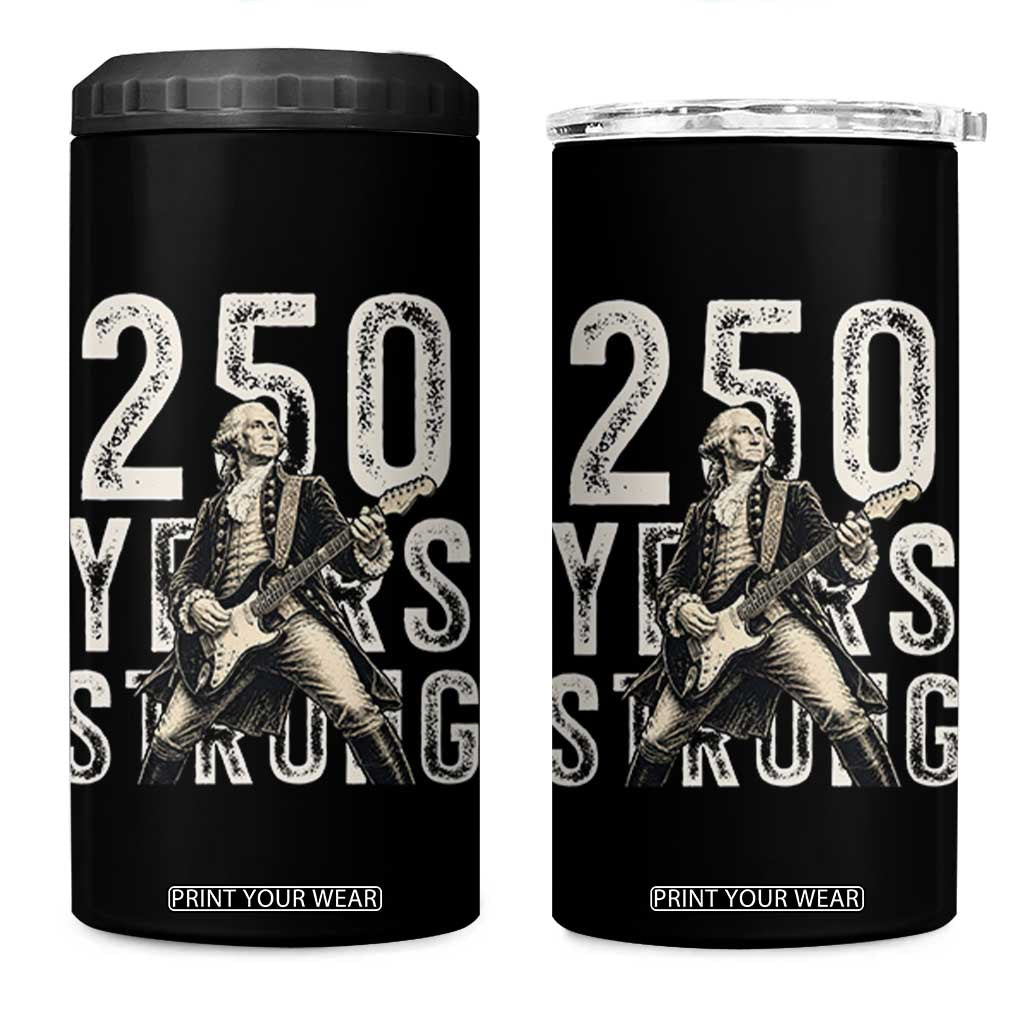 Vintage George Washington Playing Guitar 4 in 1 Can Cooler Tumbler 250 Years Strong TS12 One Size: 16 oz Black Print Your Wear