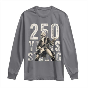 Vintage George Washington Playing Guitar Long Sleeve Shirt 250 Years Strong TS12 Charcoal Print Your Wear