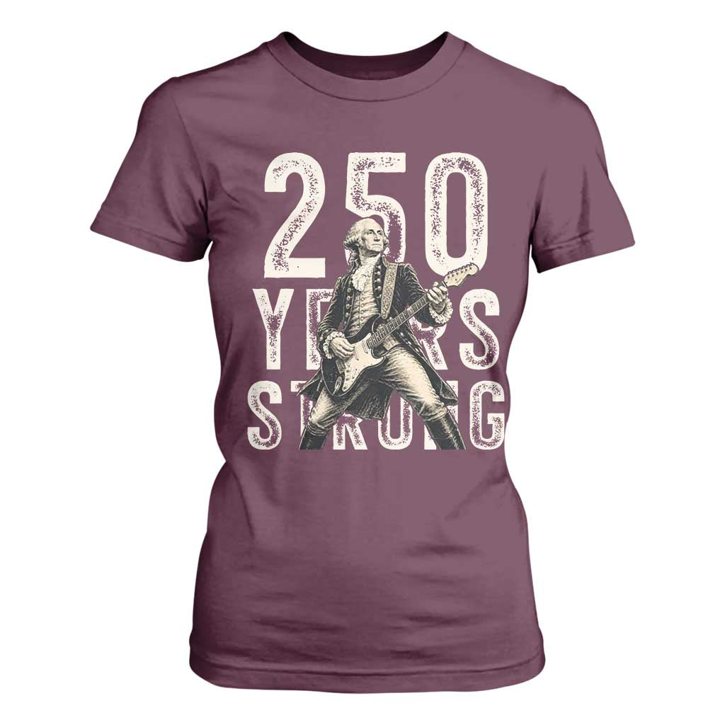 Vintage George Washington Playing Guitar T Shirt For Women 250 Years Strong TS12 Maroon Print Your Wear