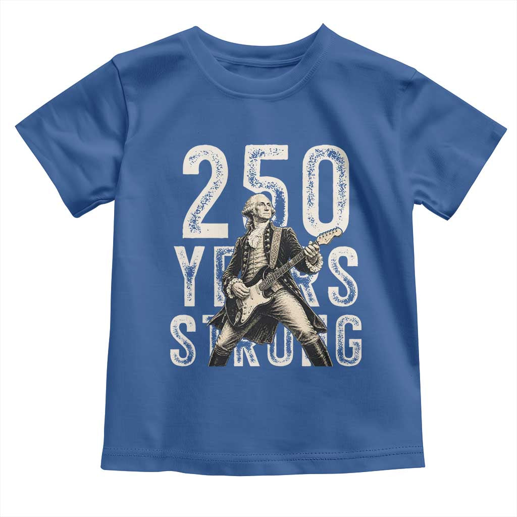 Vintage George Washington Playing Guitar Toddler T Shirt 250 Years Strong TS12 Royal Blue Print Your Wear