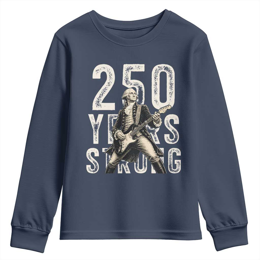 Vintage George Washington Playing Guitar Youth Sweatshirt 250 Years Strong TS12 Navy Print Your Wear