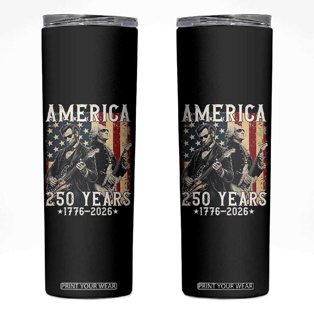 George Washington Abe Lincoln Playing Guitar Skinny Tumbler USA 250th Anniversary Guitarist Graphic