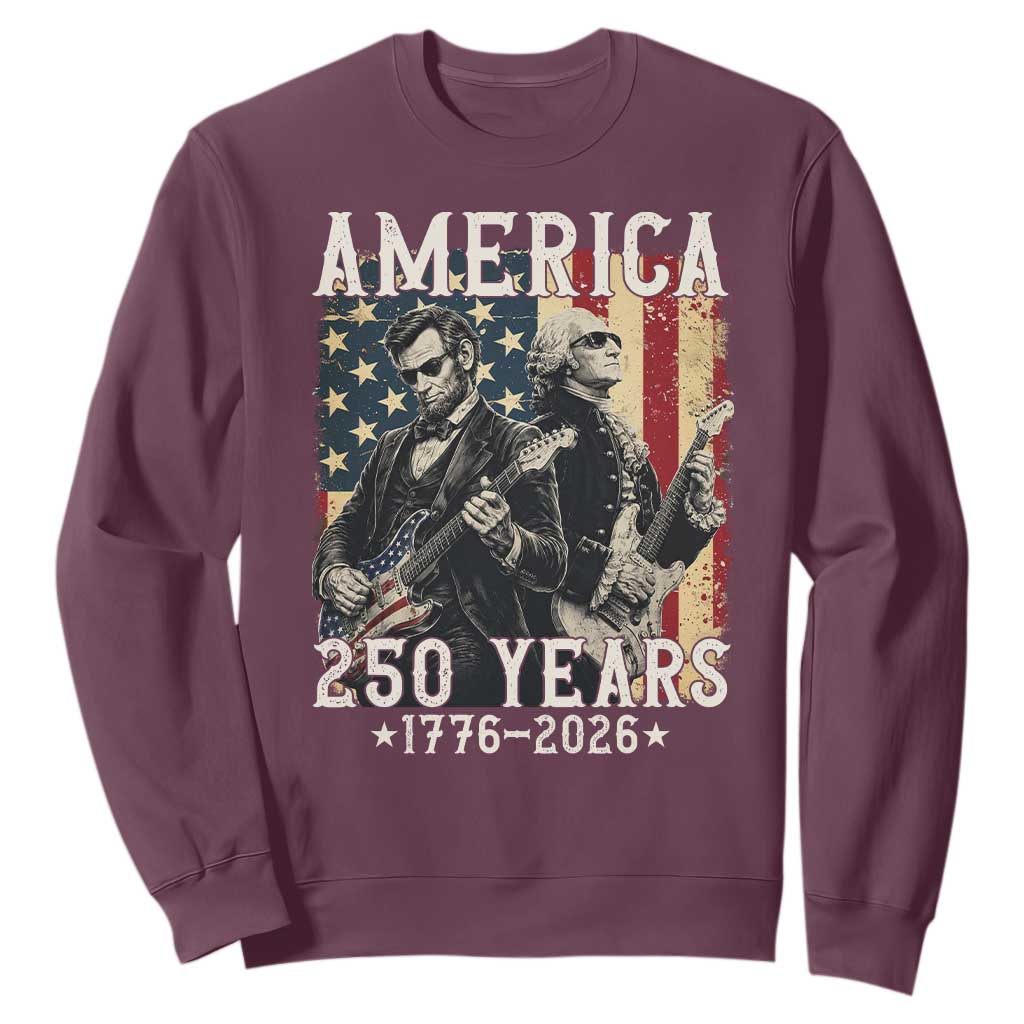 George Washington Abe Lincoln Playing Guitar Sweatshirt USA 250th Anniversary Guitarist Graphic TS12 Maroon Print Your Wear
