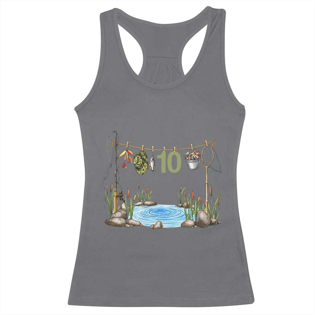 10th Birthday Fishing Racerback Tank Top Fisherman Birthday Party Gift TS12 Charcoal Print Your Wear