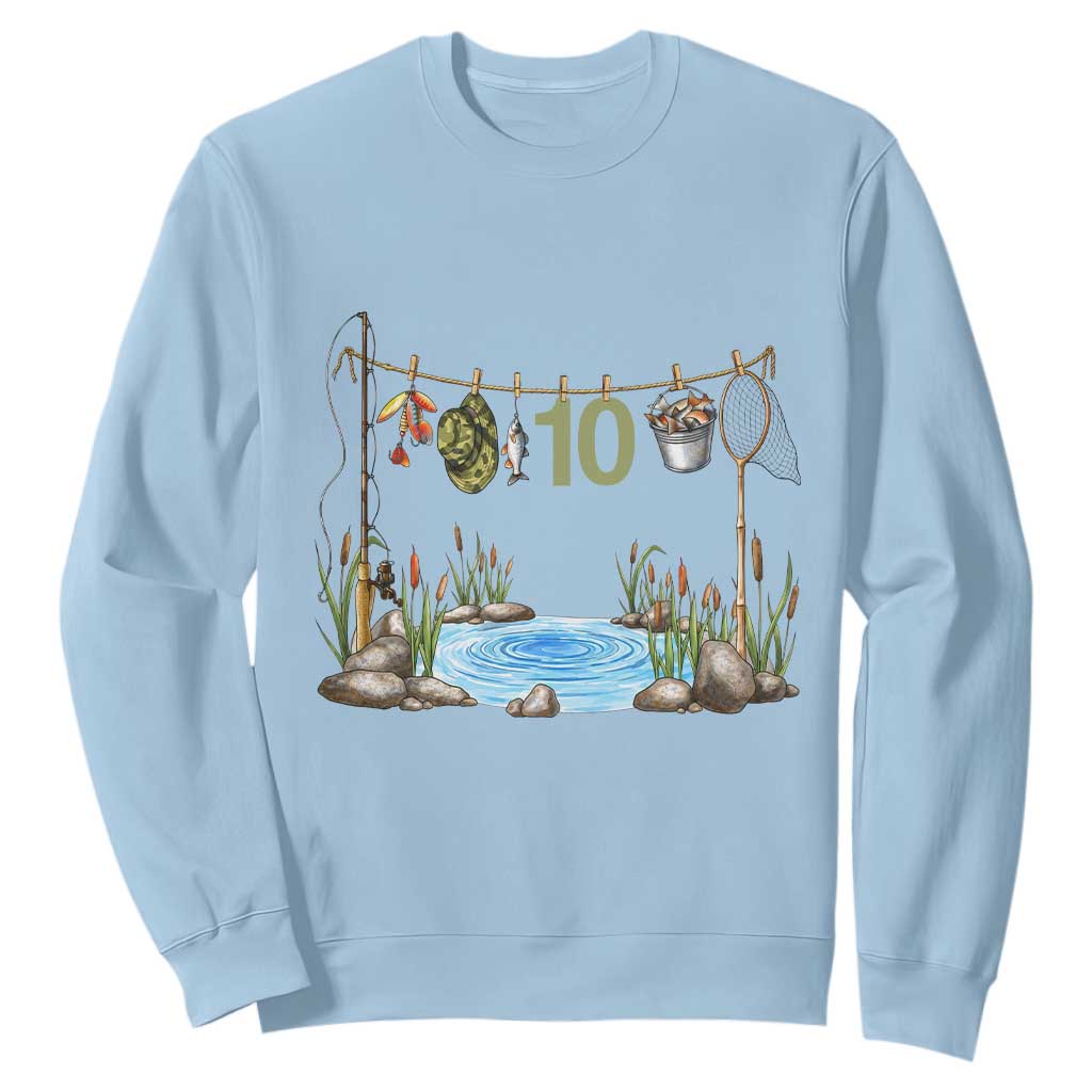 10th Birthday Fishing Sweatshirt Fisherman Birthday Party Gift TS12 Light Blue Print Your Wear