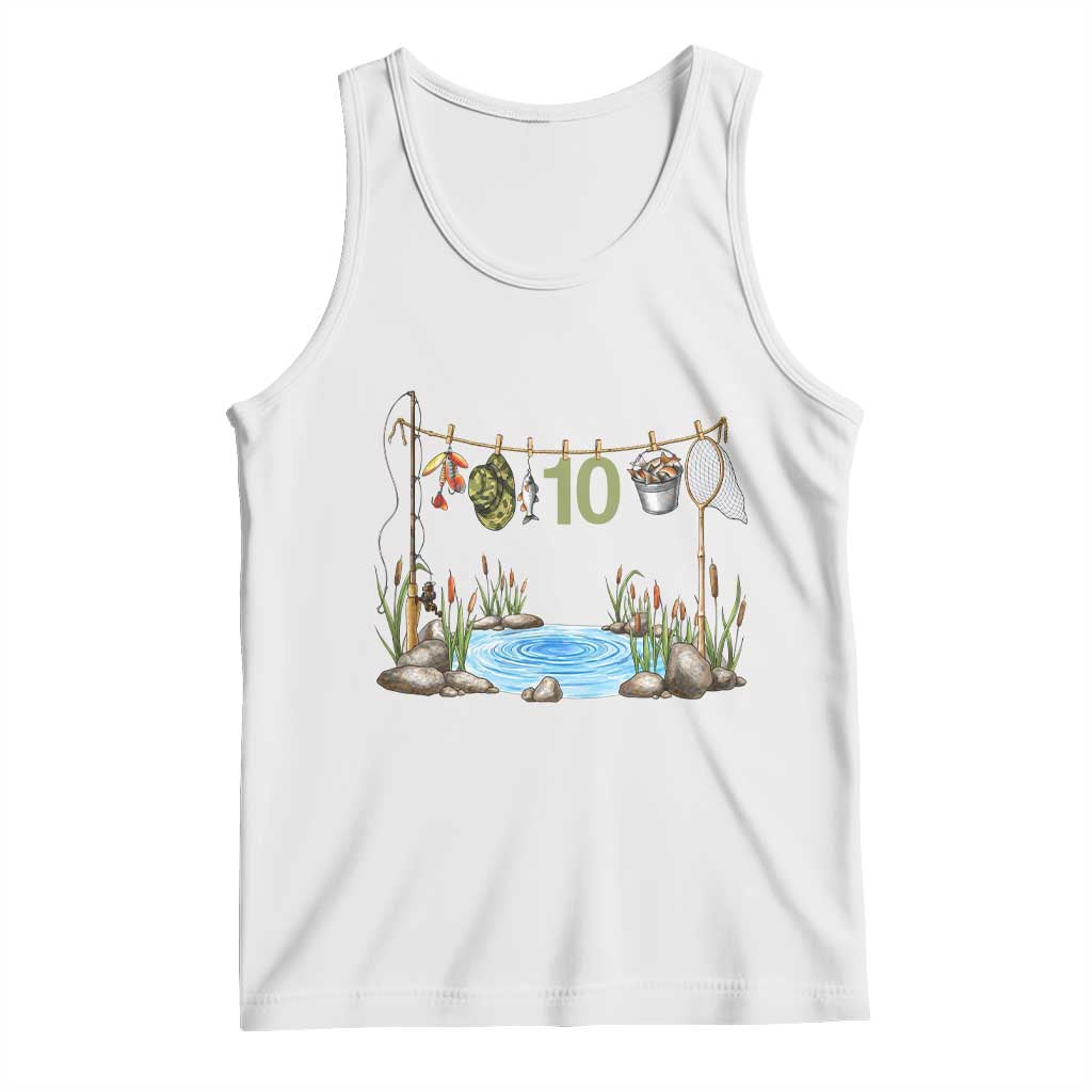 10th Birthday Fishing Tank Top Fisherman Birthday Party Gift TS12 White Print Your Wear