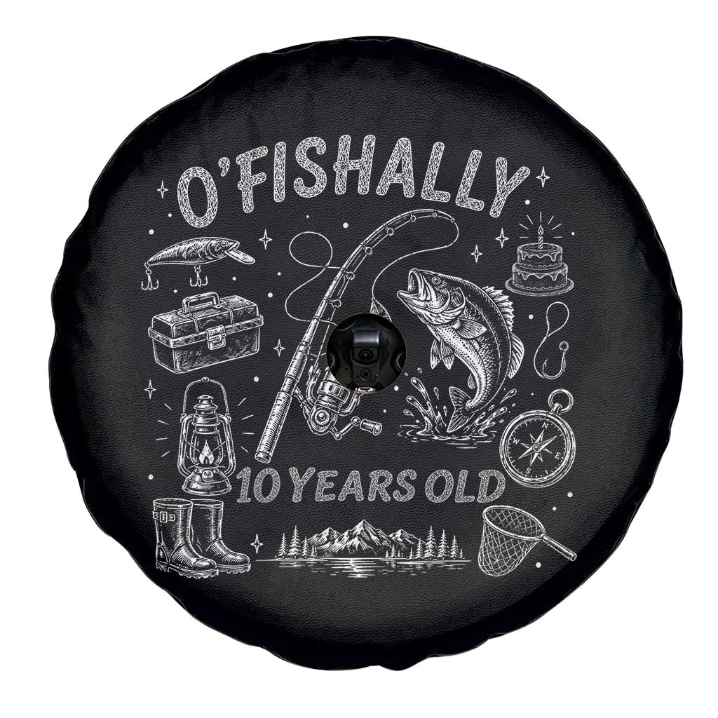 O'Fishally 10 Years Old Spare Tire Cover Funny Fisherman Birthday Graphic TS12 Print Your Wear