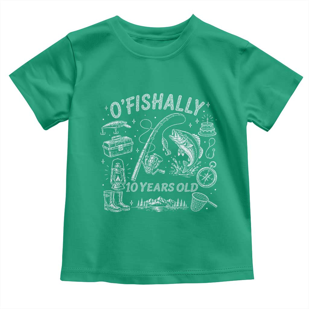 O'Fishally 10 Years Old Toddler T Shirt Funny Fisherman Birthday Graphic TS12 Irish Green Print Your Wear