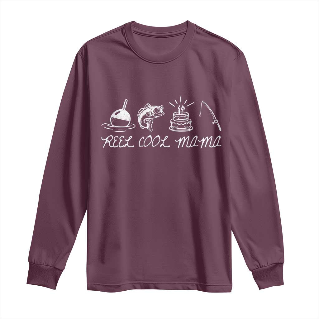 Reel Cool Mama Long Sleeve Shirt Funny Fishing Mom Birthday Gift TS12 Maroon Print Your Wear