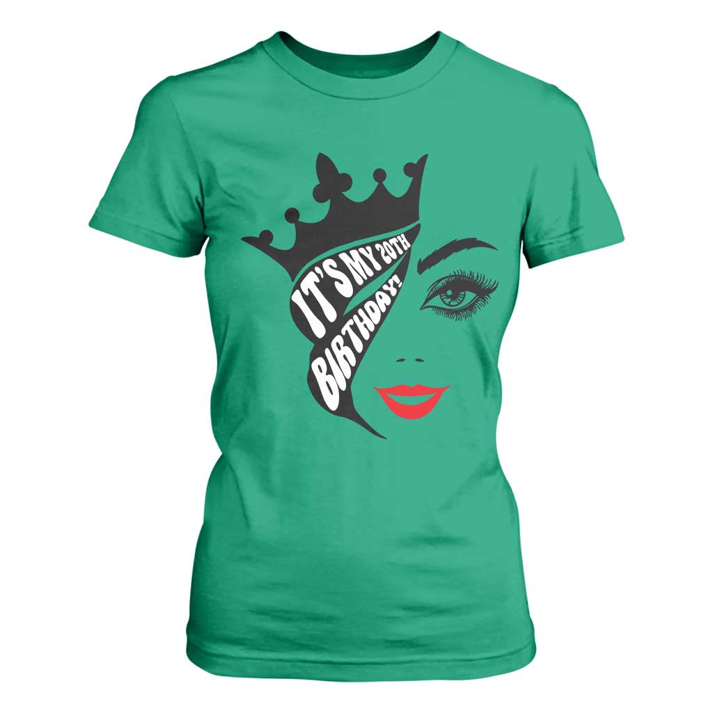 Its My 20th Birthday T Shirt For Women Birthday Queen Crown Gift For Women TS12 Irish Green Print Your Wear