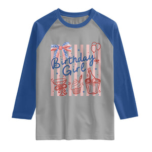 Patriotic Birthday Girl Raglan Shirt Red White And Blue Party Graphic TS12 Sport Gray Royal Print Your Wear