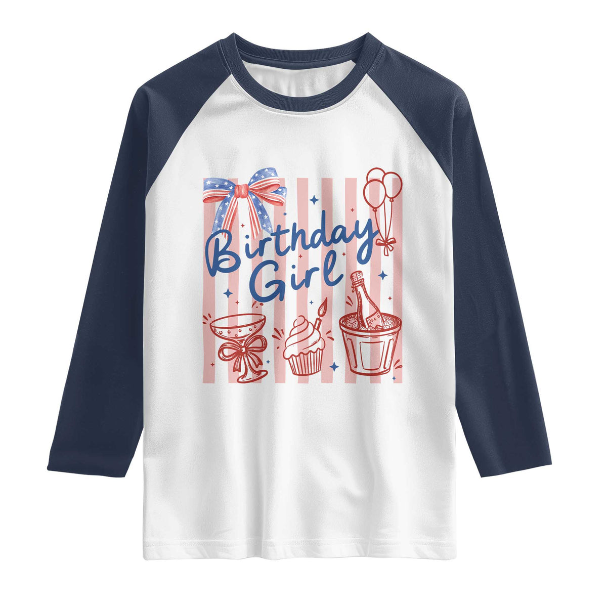 Patriotic Birthday Girl Raglan Shirt Red White And Blue Party Graphic TS12 White Navy Print Your Wear