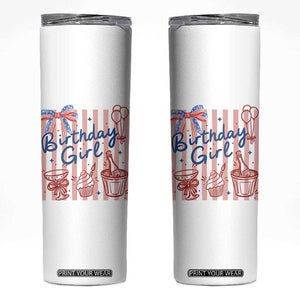 Patriotic Birthday Girl Skinny Tumbler Red White And Blue Party Graphic TS12 White Print Your Wear