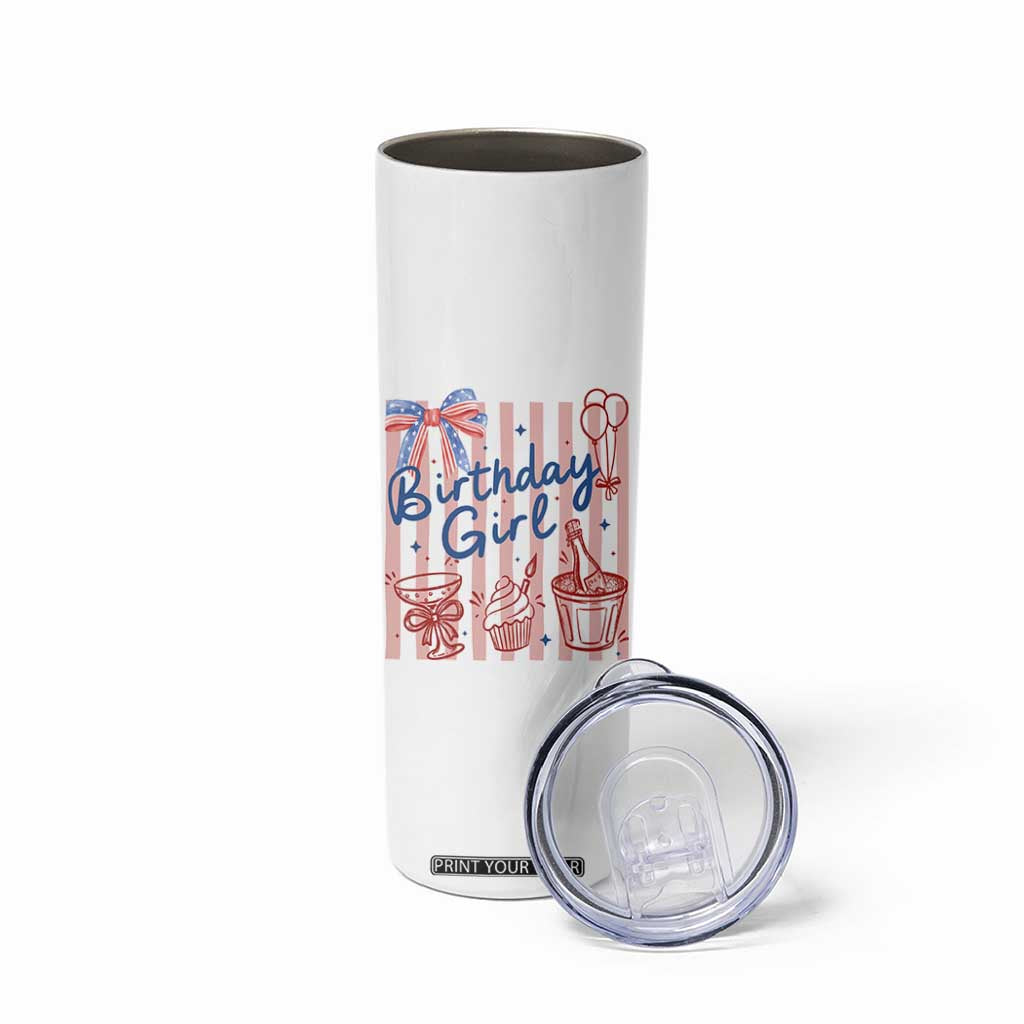 Patriotic Birthday Girl Skinny Tumbler Red White And Blue Party Graphic TS12 Print Your Wear