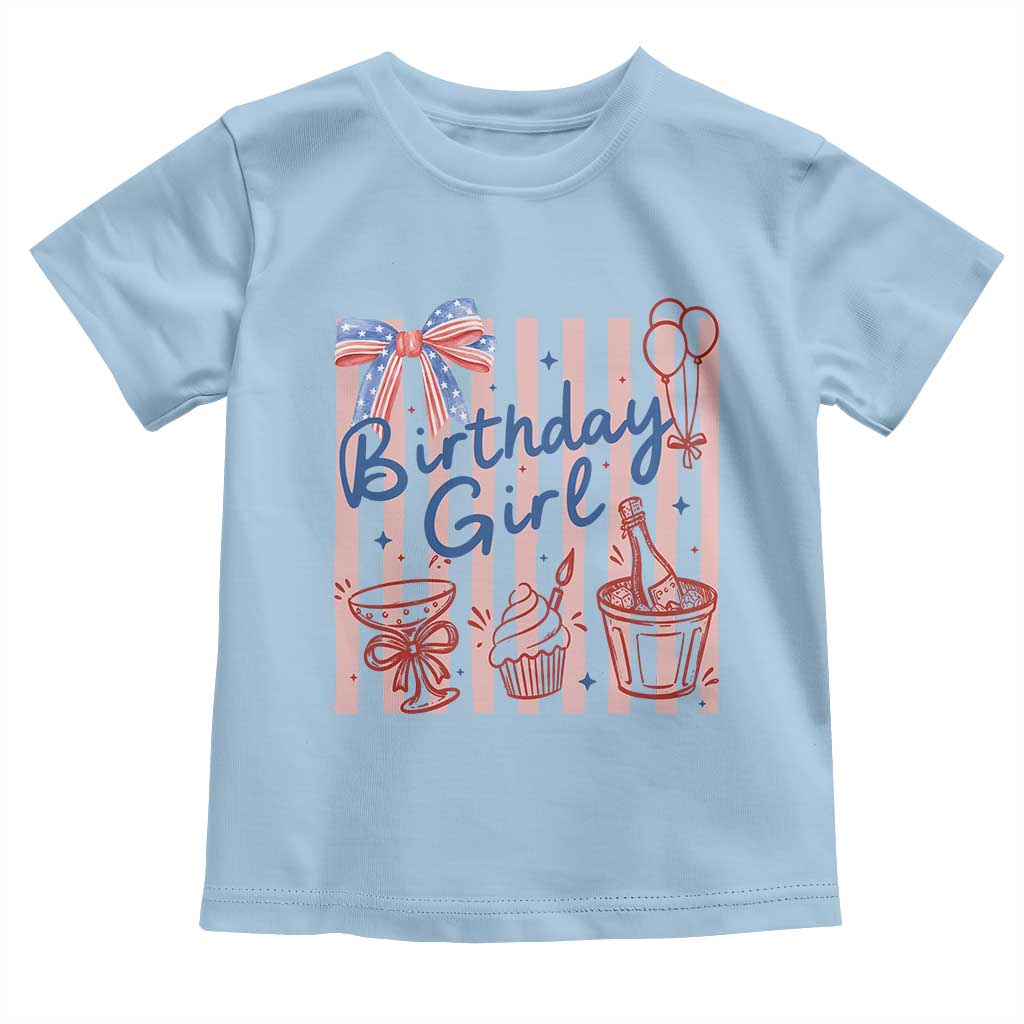Patriotic Birthday Girl Toddler T Shirt Red White And Blue Party Graphic TS12 Light Blue Print Your Wear